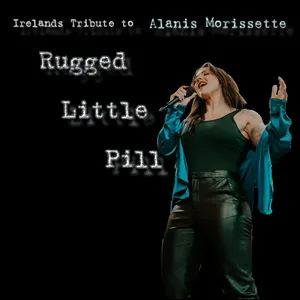 Rugged Little Pill